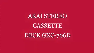 AKAI STEREO CASSETTE TOP DECK GXC-706D