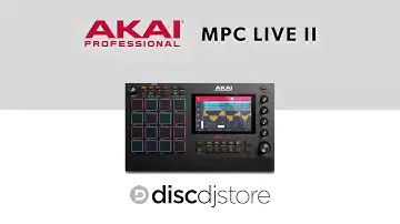Akai Professional MPC Live II - The Disc DJ Store