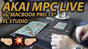 AKAI MPC Live vs. FL Studio MacBook Pro 13" | Лайфхаки Обзор Сравнение