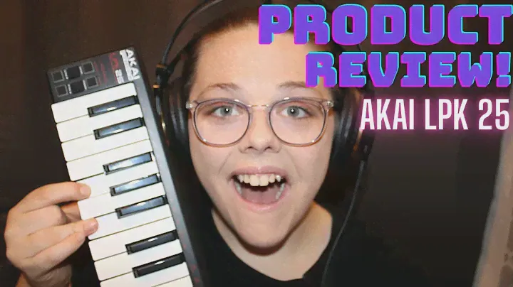 An Honest review on the Akai LPK 25